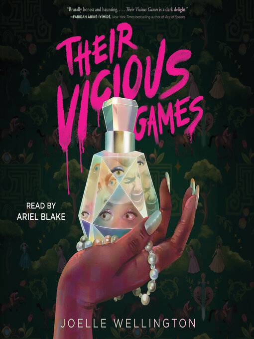 Title details for Their Vicious Games by Joelle Wellington - Wait list